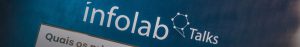 Infolab Talks